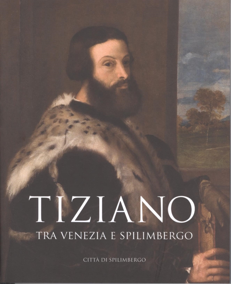 Copertina  Tiziano tra Venezia e Spilimbergo