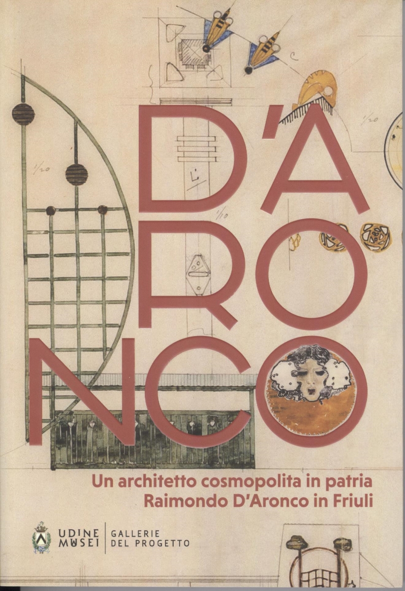 Copertina  Un architetto cosmopolita in patria : Raimondo D'Aronco in Friuli