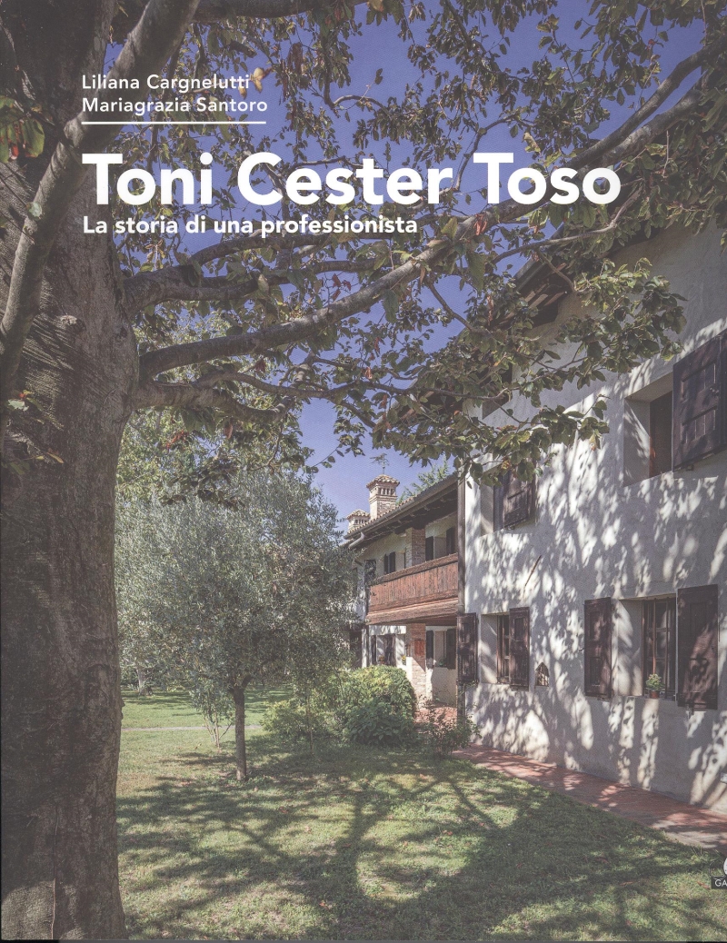 Copertina  Toni Cester Toso : la storia di una professionista